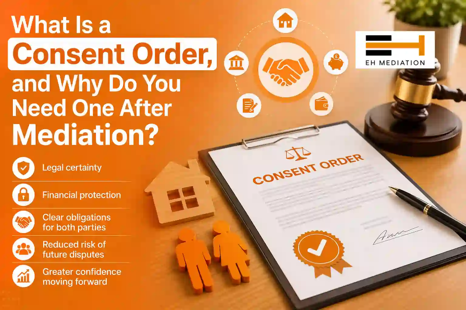 What Is a Consent Order, and Why Do You Need One After Mediation Cranbrook?